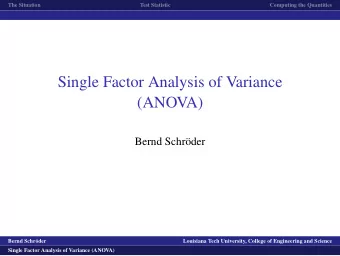 Single Factor Analysis of Variance  (ANOVA)  Bernd Schr  oder  logo1  Bernd Schr  oder