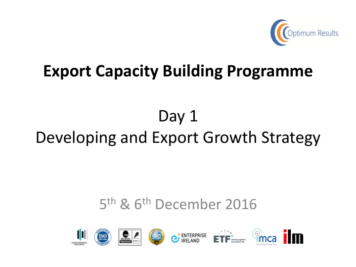 day 1 developing and export growth strategy 5 th 6 th