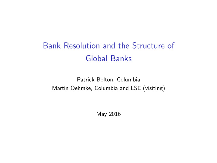 bank resolution and the structure of global banks
