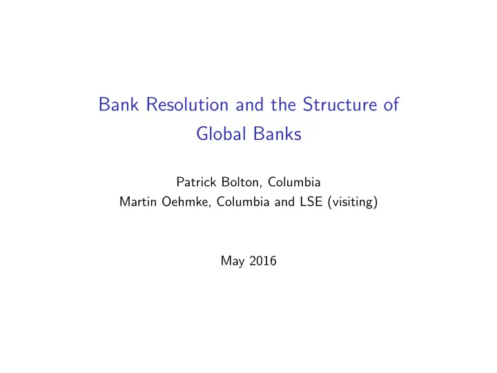 bank resolution and the structure of global banks