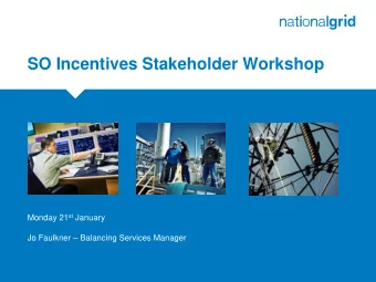 SO Incentives Stakeholder Workshop  Place your chosen  image here. The four  corners must just