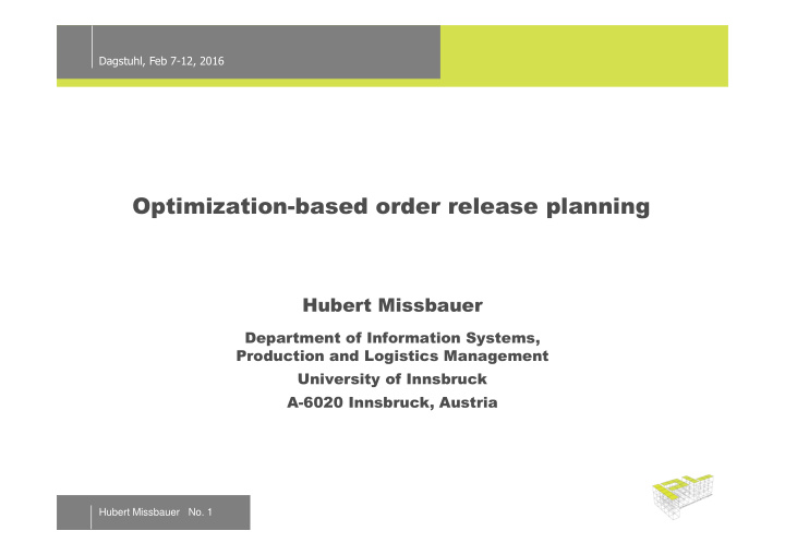 optimization based order release planning