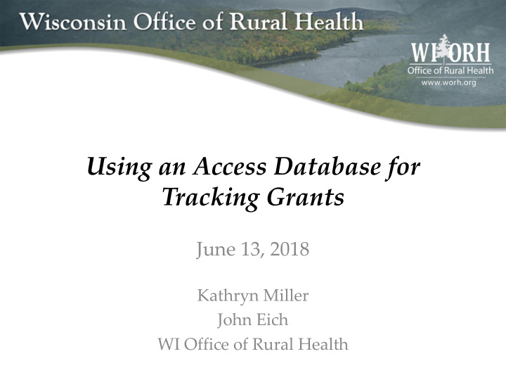 using an access database for tracking grants