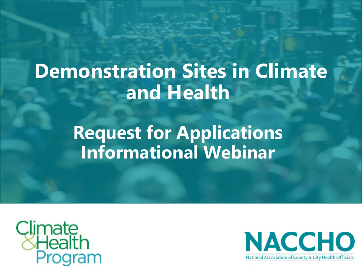 demonstration sites in climate and health