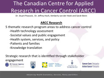 The$Canadian$Centre$for$Applied$  Research$in$Cancer$Control$(ARCC)$