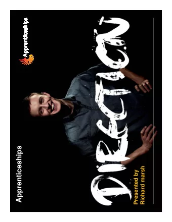 Apprenticeships  Richard marsh  Presented by  Contents  Apprenticeship changes  Progress  What's