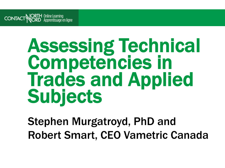 as assessing t techn hnical competencies i in trades a