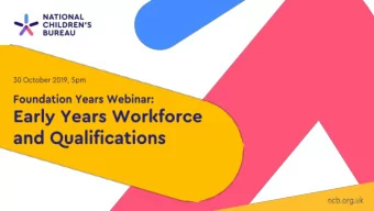 Early Years Workforce &amp; Qualifications  The