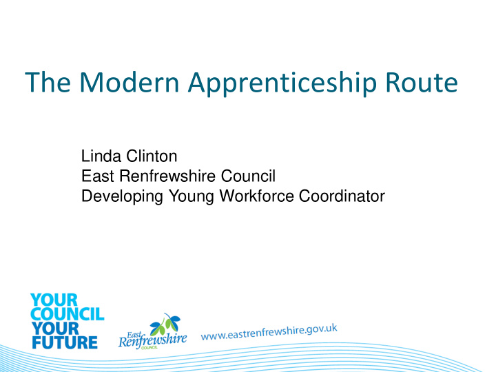 the modern apprenticeship route