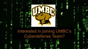 Interested in joining UMBCs  Cyberdefense Team?  CATA (Cyber Aptitude and Talent Assessment)