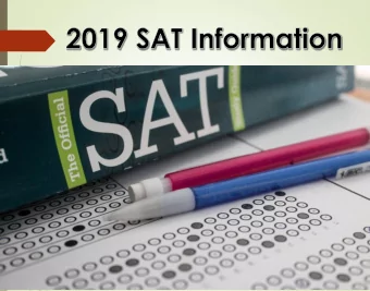 The Scholastic Aptitude Test (SAT) tests your abilities in three  areas: reading, writing and