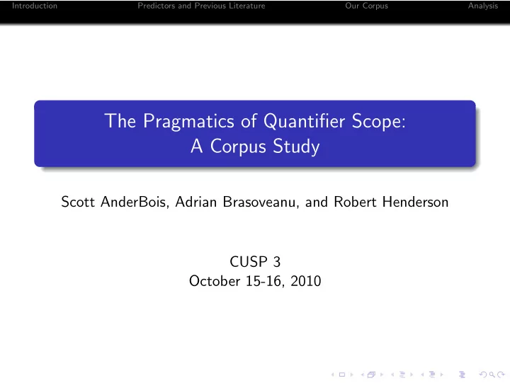 the pragmatics of quantifier scope a corpus study