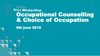 Occ  Occupa  upational  tional Couns  Counselling  elling  &amp; Choice  &amp;  Choice of  of