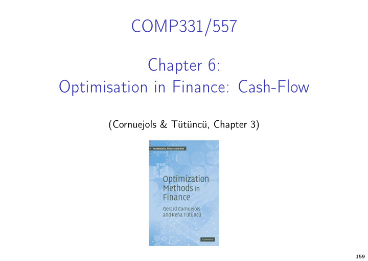 comp331 557 chapter 6 optimisation in finance cash flow