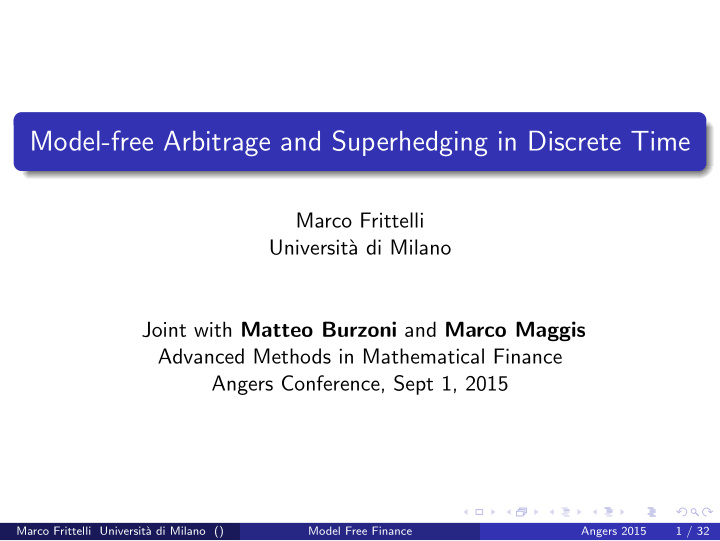 model free arbitrage and superhedging in discrete time