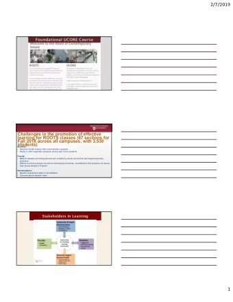 2/7/2019  Foundational UCORE Course  Challenges in the promotion of effective  learning for ROOTS