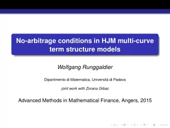 No-arbitrage conditions in HJM multi-curve  term structure models  Wolfgang Runggaldier