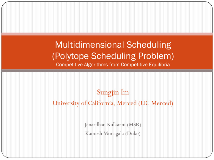 multidimensional scheduling polytope scheduling problem
