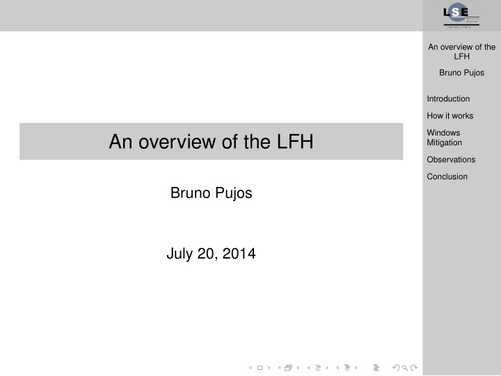 an overview of the lfh