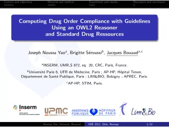 Computing Drug Order Compliance with Guidelines  Using an OWL2 Reasoner  and Standard Drug