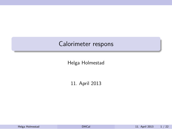 calorimeter respons