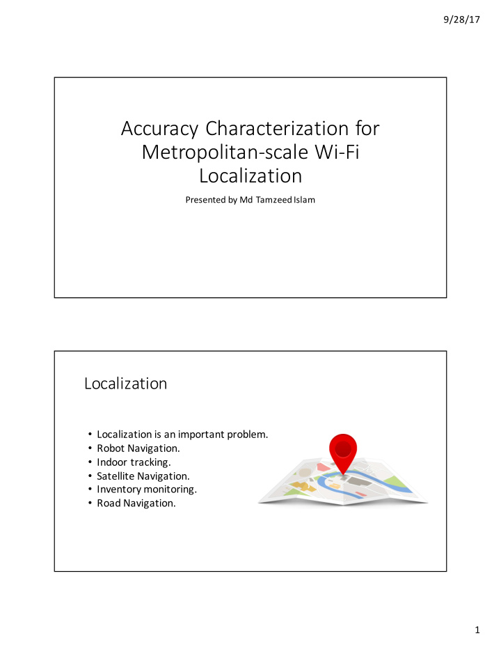 accuracy characterization for metropolitan scale wi fi