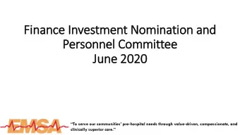 Finance Investment Nom  omination  on and  Person  onnel  el C  Committee  ee  Jun  une 202  2020
