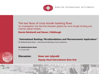 The two faces of cross-border banking flows  An investigation into the links between global risk,