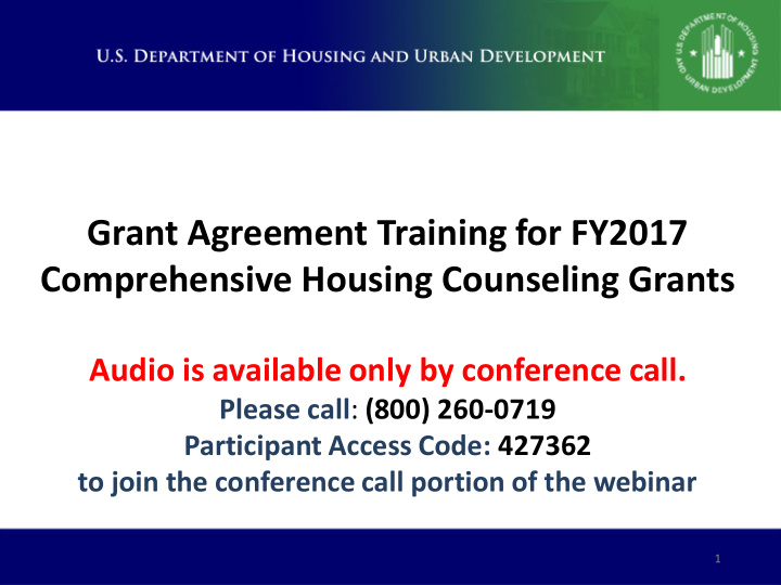 grant agreement training for fy2017 comprehensive housing