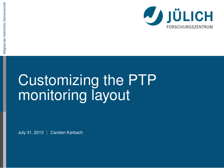 customizing the ptp monitoring layout