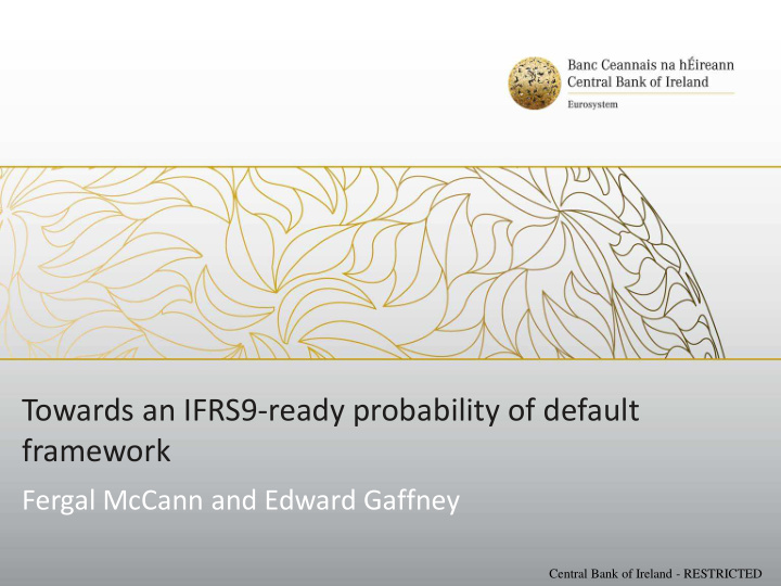 towards an ifrs9 ready probability of default framework