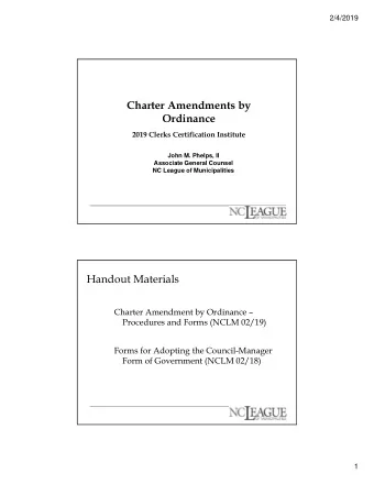 Charter Amendments by  Ordinance  2019 Clerks Certification Institute  John M. Phelps, II