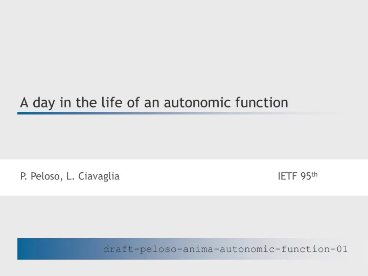 a day in the life of an autonomic function