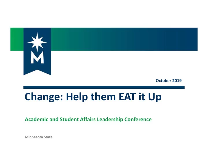 change help them eat it up