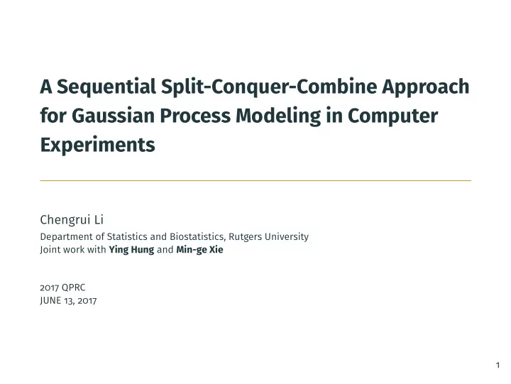a sequential split conquer combine approach for gaussian