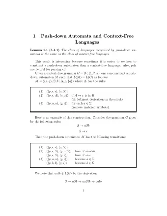 1  Push-down Automata and Context-Free  Languages Lemma 1.1 (3.4.1) The class of languages