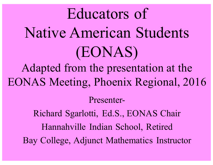 educators of native american students eonas