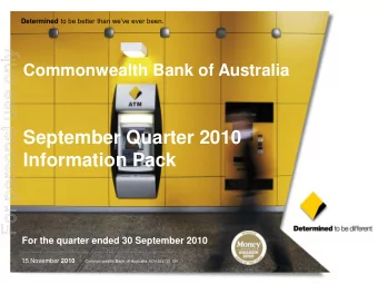 For personal use only  Commonwealth Bank of Australia  September Quarter 2010  Information Pack