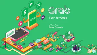 Tech for Good  Wilson Koh  Group Treasurer  SEAs leading Super App  Mobility-enabled  Financial