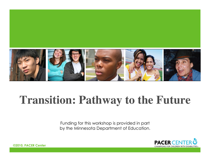 transition pathway to the future