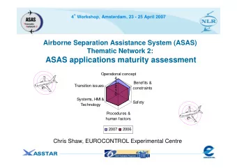 ASAS applications maturity assessment  Operational concept  4  3  Benefits &amp;  Transition issues