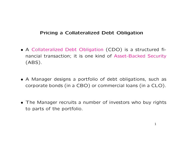 pricing a collateralized debt obligation a collateralized