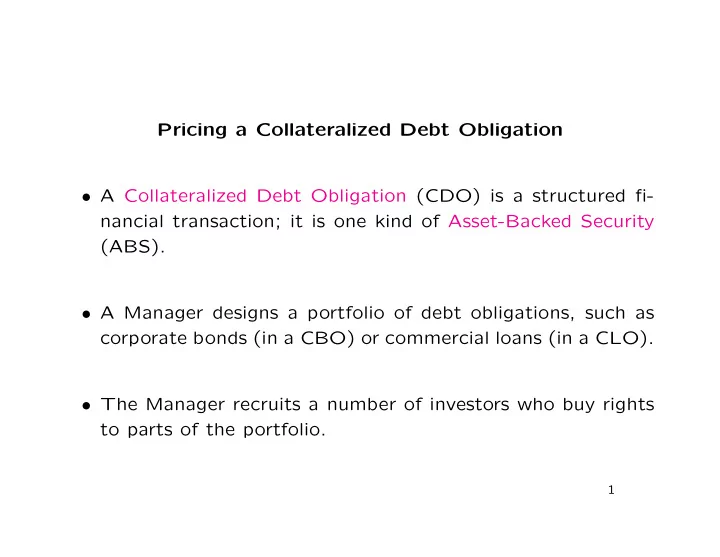pricing a collateralized debt obligation a collateralized