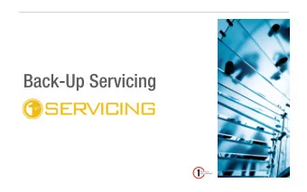 Back-Up Servicing  www.1stservicing.com  Back-Up Servicing  A back-up servicer is a service