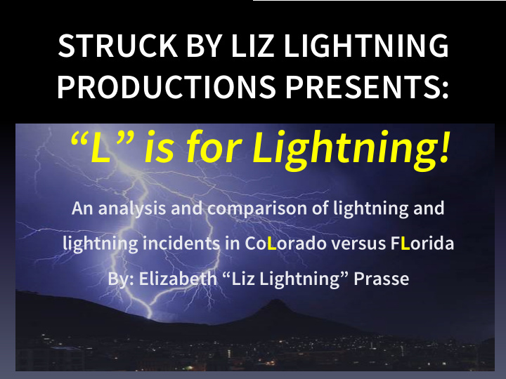 l is for lightning