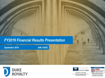 FY2019 Financial Results Presentation  September 2019  AIM: DUKE  Disclaimer These presentation