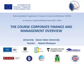 THE COURSE CORPORATE FINANCE AND  MANAGEMENT OVERVIEW  University Gavar State Univercity  Teacher