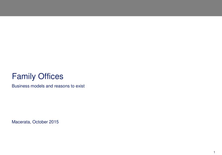 discussion materials family offices business models and