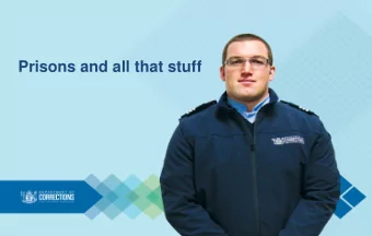 Prisons and all that stuff  Presentation outline    Corrections overview    Asset Overview