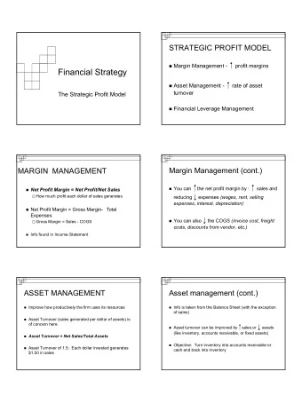Financial Strategy  Asset Management -  rate of asset  turnover  The Strategic Profit Model